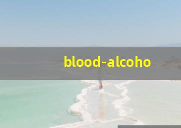 blood-alcoho